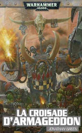 La croisade armageddon La croisade armageddon