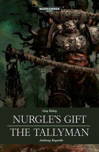 Nurgles gift tallyman