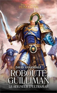 Roboute Guilliman : Le Seigneur d&#039;Ultramar (couverture française)