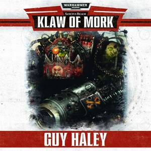 Sanctus Reach : Klaw of Mork (couverture originale) Sanctus Reach : Klaw of Mork (couverture originale)